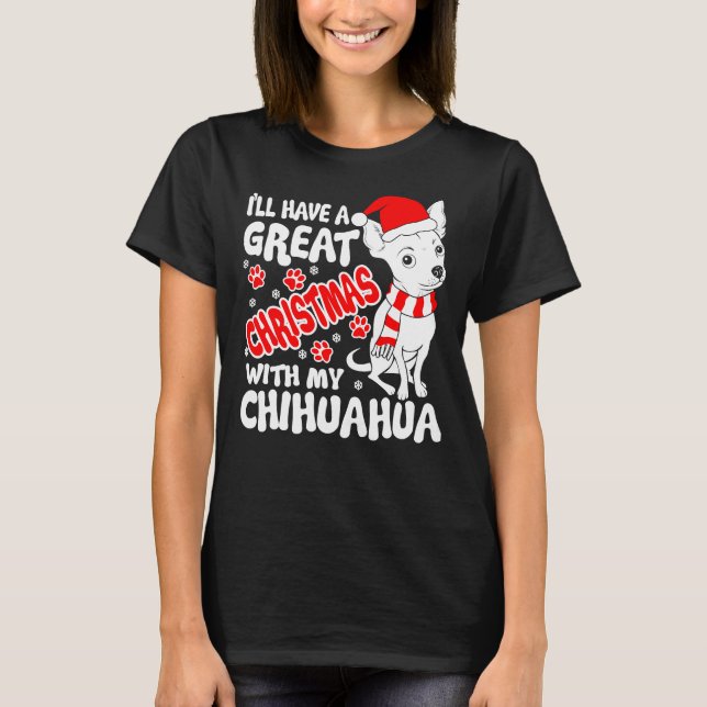 Chihuahua Christmas          T-Shirt (Front)