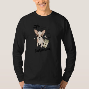 Chihuahua Coffee Chihuahuas Dog  Coffee T-Shirt
