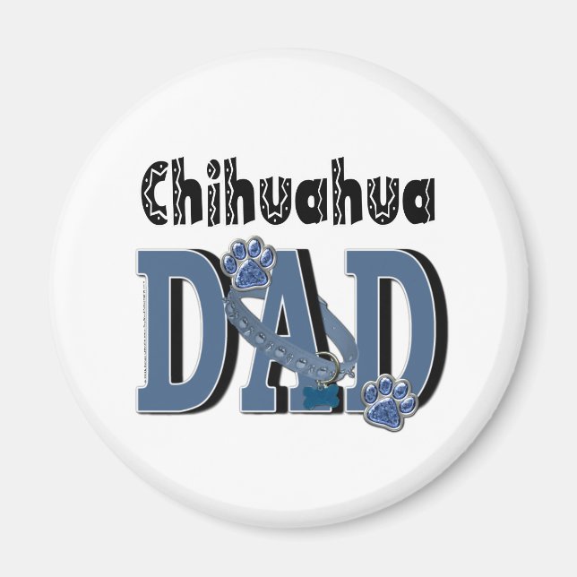 Chihuahua DAD Magnet (Front)
