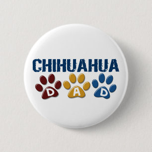 CHIHUAHUA Dad Paw Print 1 2 Inch Round Button