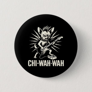 Chihuahua Dog Guitarist Wah Pedal Punk Rocker 2 Inch Round Button