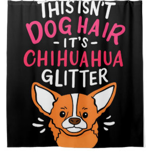 Chihuahua Dog Hair_Dog Lover