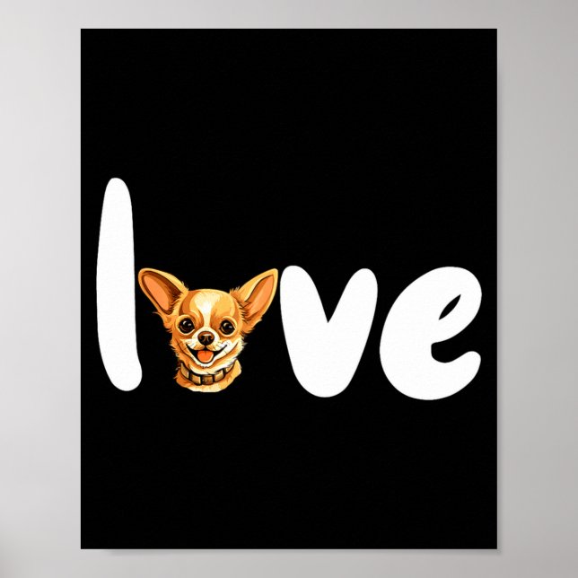 Chihuahua Dog Love For Valentines Day  Poster (Front)