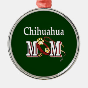 Chihuahua Dog Mom Gifts Metal Ornament