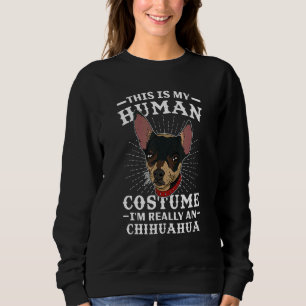 Chihuahua Dog Sayings Mom Dad Walk Breeder_4 Sweatshirt