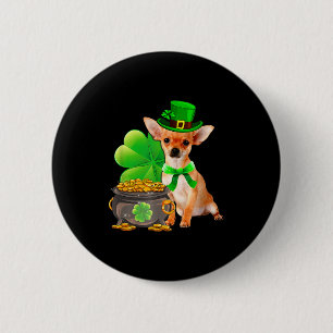 Chihuahua Dog Shamrock St Patricks Day Dog Irish G 2 Inch Round Button