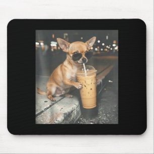 Chihuahua drinking iced coffee funny animal meme mouse pad