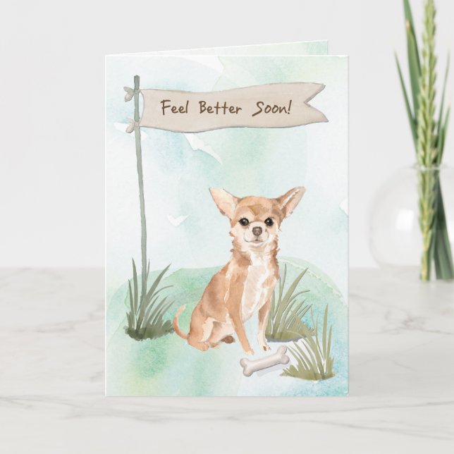 Chihuahua Feel Better After Surgery with Dog Card (Front)