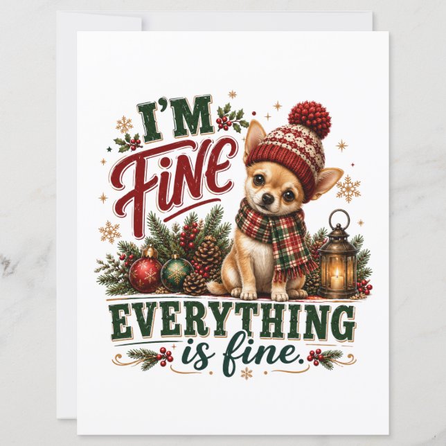 Chihuahua Fine Everything Is Fine (Front)