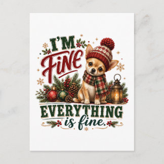Chihuahua Fine Everything Is Fine Invitation Postcard