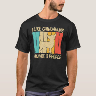 Chihuahua For Men Women Pet Owner Dog  Chiwawa T-Shirt