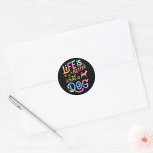 Chihuahua Life is Better with my Dog Classic Round Sticker