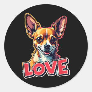 Chihuahua, Love, Chihuahua Love, Dog, Fun, Funny,  Classic Round Sticker