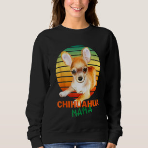 Chihuahua Mama On Vintage Sunset Chihuahua Lovers Sweatshirt