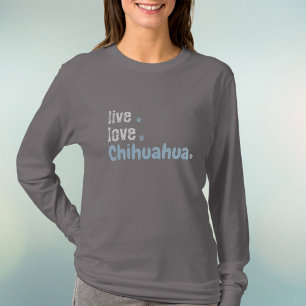 Chihuahua Maman Vit Amour Long T-shirt à manches l