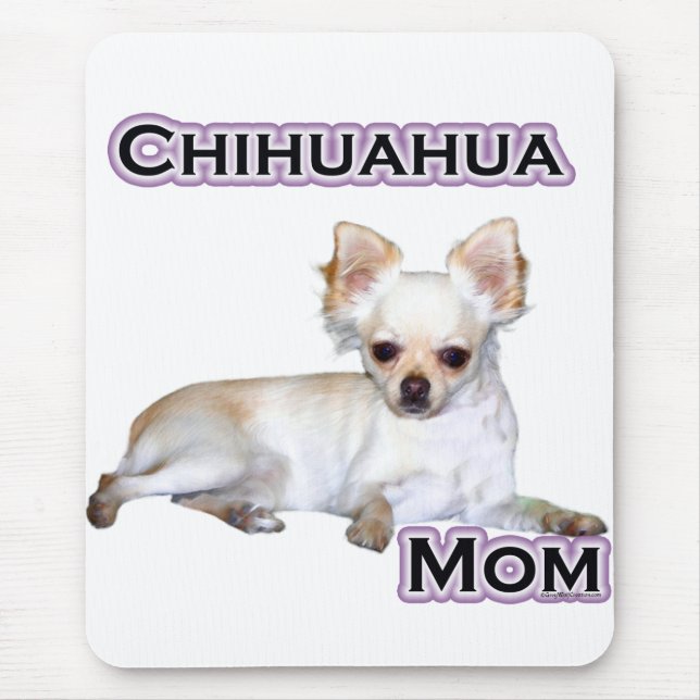 Chihuahua Mom 4 Mouse Pad (Front)