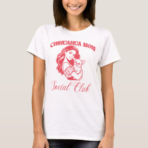 Chihuahua Mom Social Club Line Art Dog Owner Gift T-Shirt