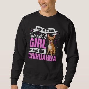 Chihuahua Outfit Chihuahua Apparel Quote Sweatshirt