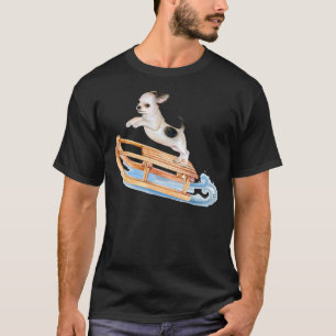 Chihuahua Puppy On A Sleigh The Dog Is Riding A Sl T-Shirt