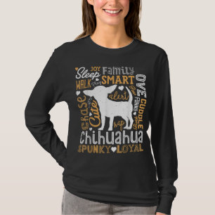 Chihuahua Typography Word Art Funny Dog Lover Gift T-Shirt