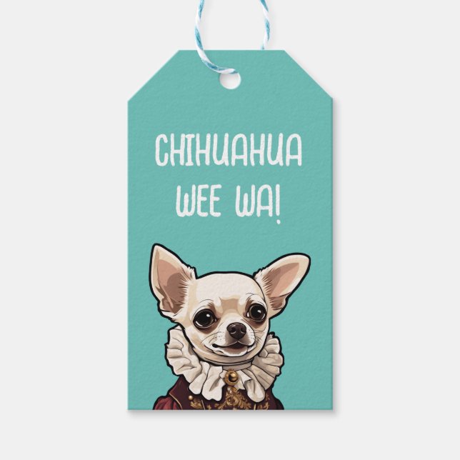 Chihuahua wee wa gift tags (Front)