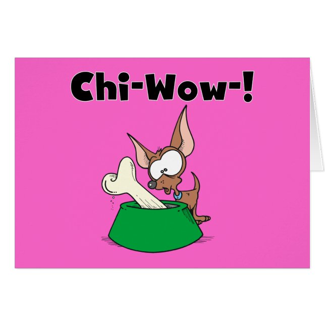 Chihuhua Chi-Wow T-shirts and Gifts (Front Horizontal)