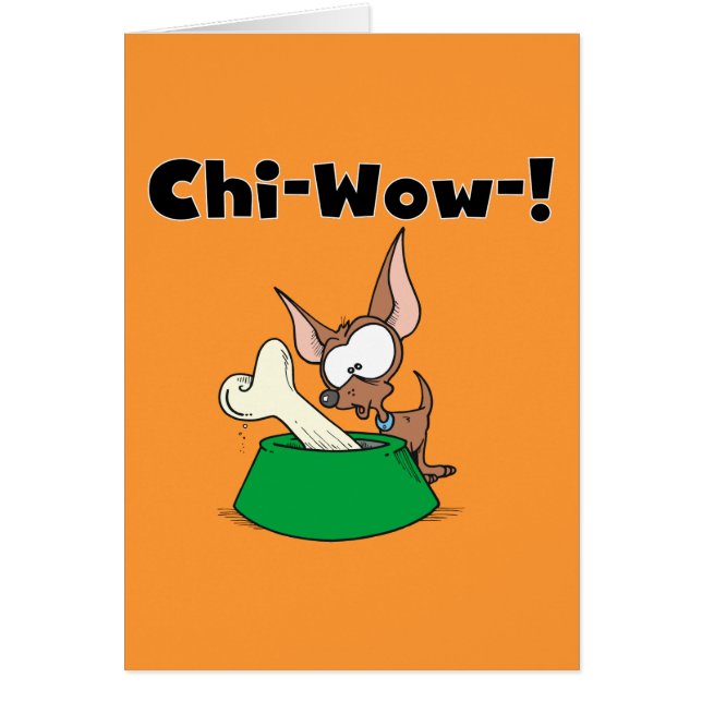 Chihuhua Chi-Wow T-shirts and Gifts (Front)