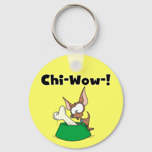 Chihuhua Chi-Wow T-shirts and Gifts Keychain