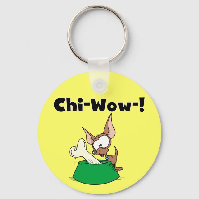 Chihuhua Chi-Wow T-shirts and Gifts Keychain (Front)