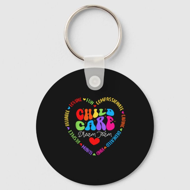 Chilare Dream Team Daycare Crew School Provider Te Keychain (Front)