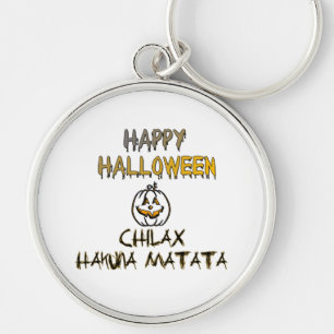 Chilax Happy Halloween Hakuna Matata Keychain
