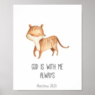 Child Bible Verse God is With Me Always Poster