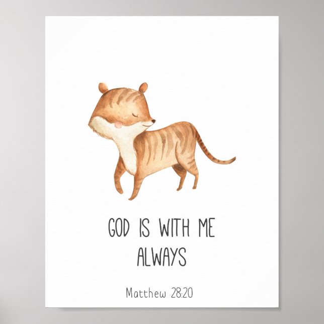 Child Bible Verse God is With Me Always Poster (Front)