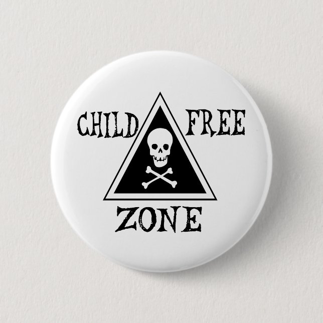 Child-Free Zone 2 Inch Round Button (Front)