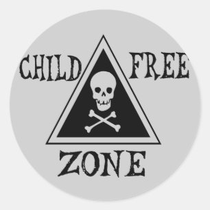 Child-Free Zone Classic Round Sticker
