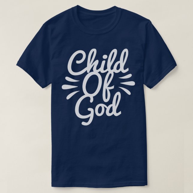 Child Of God 1 T-Shirt (Design Front)