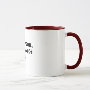 Child Of GOD,And Proud Of  It. Mug