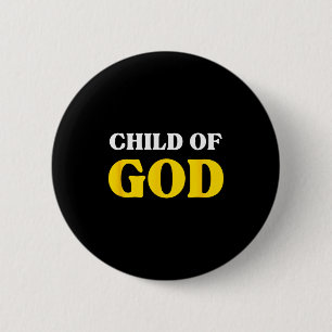 Child Of God, Beloved Blessed, Christian Faith  2 Inch Round Button