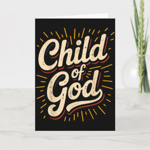 Child Of God Christian Faith Card