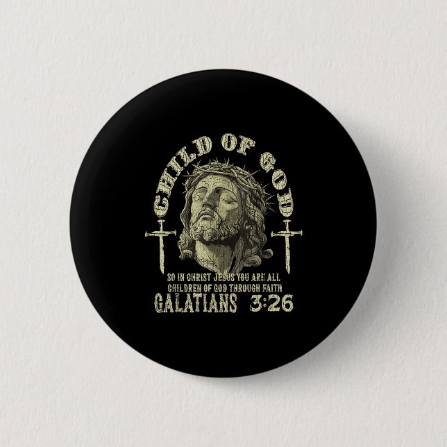 Child Of God Galatians 3_26 Bible Verse Christian  2 Inch Round Button (Front)