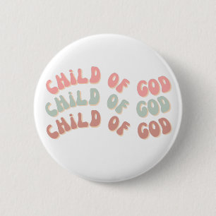Child of God Retro Waves 2 Inch Round Button