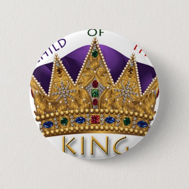 CHILD OF THE KING CROWN 2 INCH ROUND BUTTON (Front)