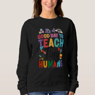 Childcare Daycare Provider Teacher Babysitter It's Sweatshirt