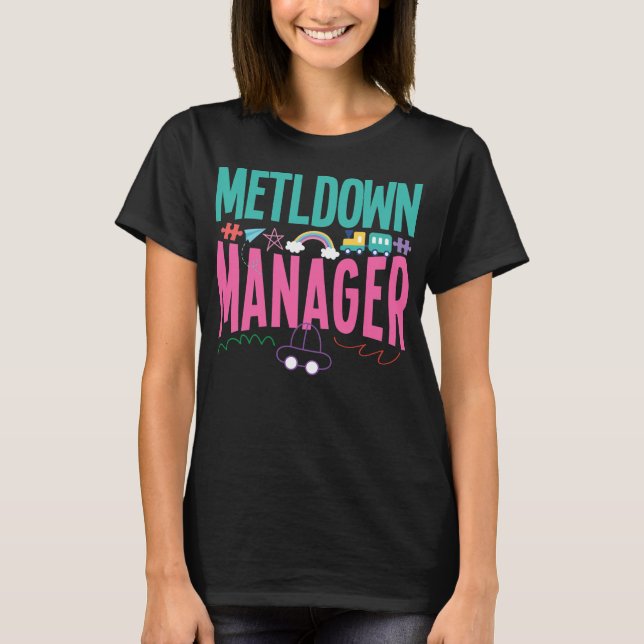 Childcare Daycare Provider Teacher Babysitter T-Shirt (Front)