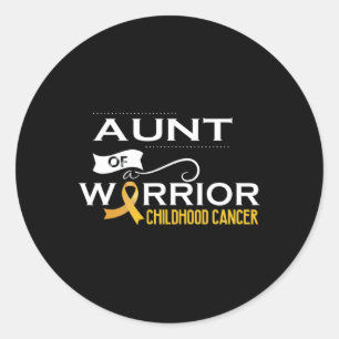 Childhood cancer awareness Aunt of a warrior  Classic Round Sticker
