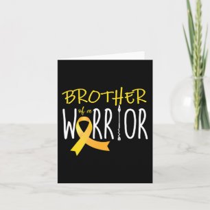 Childhood cancer awareness Brother of a warrior 1 Card
