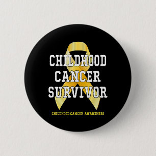 Childhood Cancer Awareness Cancer Survivor T 1 2 Inch Round Button