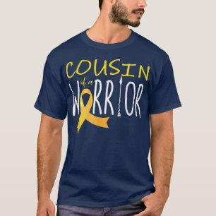 Childhood cancer awareness Cousin of a warrior  T-Shirt