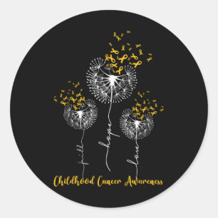 Childhood Cancer Awareness Faith Hope Love Dandeli Classic Round Sticker