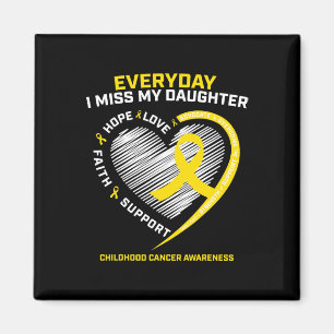 Childhood Cancer Awareness  In Memory Of My Daught Magnet